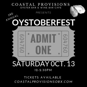 Coastal Provisions, 3rd Annual Oystoberfest